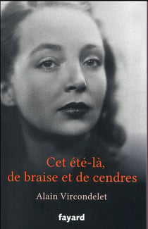 Cet été-là, de braise et de cendre