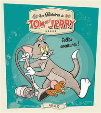 Les histoires de tom and jerry - folles aventures !