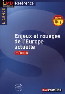 Enjeux et rouages de l'europe actuelle (8e édition)