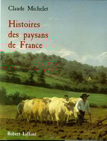Histoire des paysans de france - relie