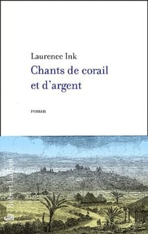 Chants de corail et d'argent