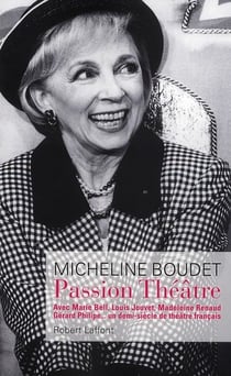 Passion théâtre - un demi-siècle de théâtre français