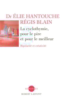 La cyclothymie, pour le meilleur et pour le pire - bipolarité et créativité