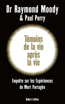 Témoins de la vie après la vie