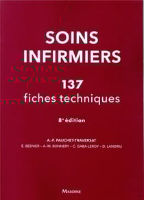 Soins infirmiers : 137 fiches techniques (8e édition)