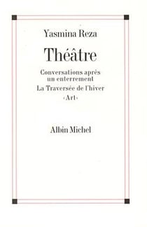 Théâtre - conversations après un enterrement - la traversée de l'hiver - art
