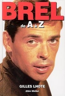 Jacques brel de a a z