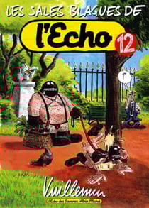 Les sales blagues de l'Echo Tome 12