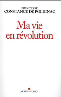 Ma vie en révolution
