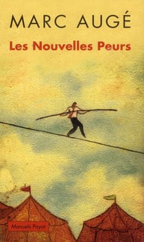 Les nouvelles peurs