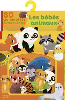 Les bébés animaux - 80 gommettes autocollantes
