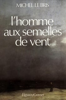 L'homme aux semelles de vent