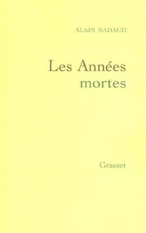 Les années mortes
