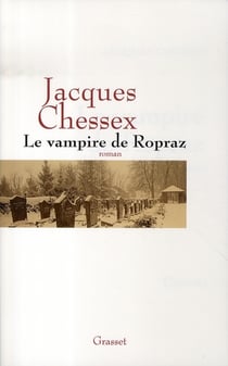 LE VAMPIRE DE ROPRAZ