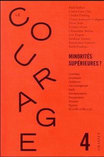 Le Courage n°4 / Minorités supérieures ?