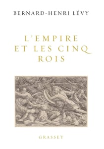 L'empire et les cinq rois