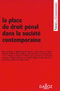 La place du droit pénal dans la société contemporaine