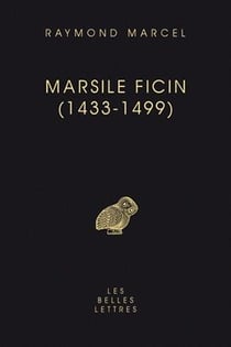 Marsile Ficin (1433-1499)