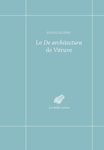 Le De architectura de Vitruve