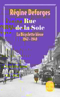 La bicyclette bleue Tome 5 : rue de la Soie, 1947-1949