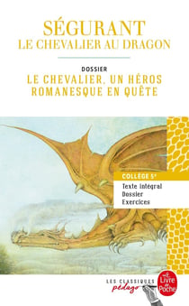 Ségurant : le Chevalier au dragon