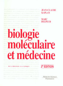 Biologie moleculaire & medecine (2. ed.)