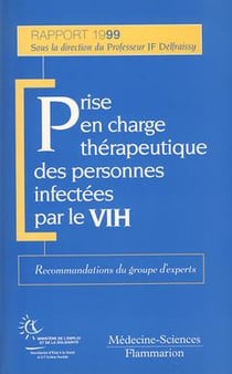 Prise en charge therapeutique des personnes infectees par le vih. recommandations du groupe d'expert
