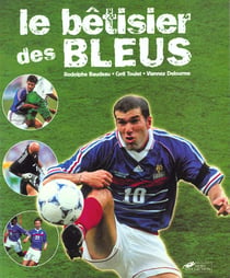 Le betisiers des bleus