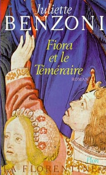 La florentine t.2 - fiora et le temeraire