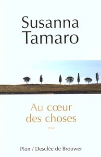 Au coeur des choses
