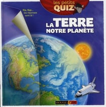 La terre notre planète