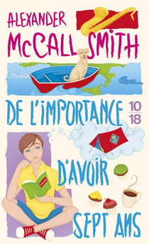 De l'importance d'avoir sept ans