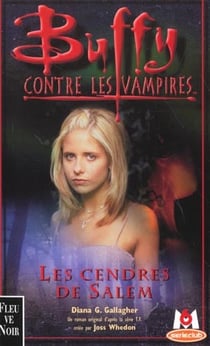 Buffy contre les vampires Tome 23 : les cendres de Salem