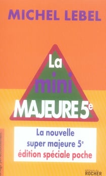 La mini majeur