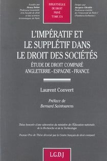 L'imperatif et le suppletif dans le droit des societes - vol374 - etude de droit compare : angleterr