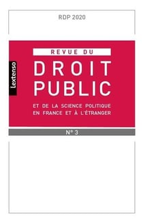Revue du droit public et de la science politique en France et à l'étranger n.2020/3