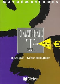 Dimatheme - mathématiques - terminale stl - livre de l'élève (édition 2002)