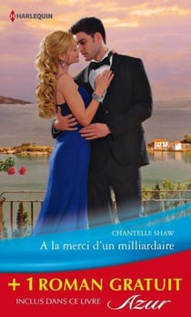 À la merci d'un milliardaire - la fiancée trompée