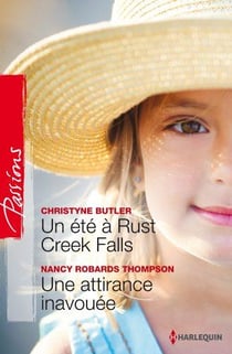 Un été à Rust Creek falls - une attirance inavouée