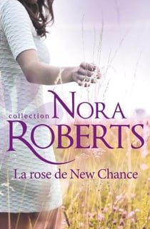 La rose de new chance