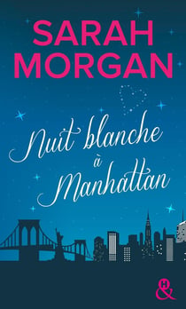 Coup de foudre à Manhattan Tome 1 - nuit blanche à Manhattan