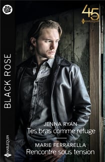 Tes bras comme refuge - rencontre sous tension