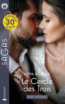 Le Cercle des Trois Tomes 1 à 3 : Une bague à son doigt - Innocents plaisirs - Pacte secret avec un cheikh