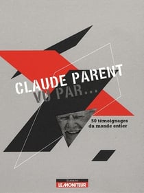 Claude parent  vu par...