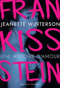 Frankissstein : une histoire d'amour