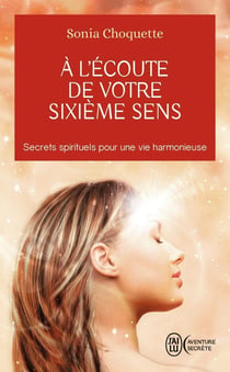 À l'écoute de votre sixieme sens