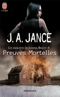 Les enquêtes de Joanna Brady Tome 4 - preuves mortelles