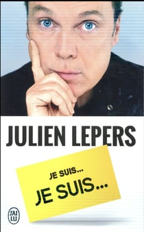 Je suis... je suis... Julien Lepers