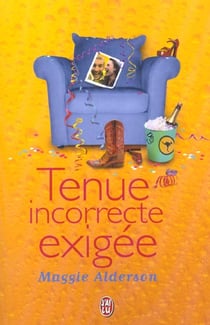 Tenue incorrecte exigee
