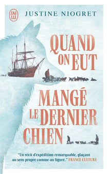 Quand on eut mangé le dernier chien